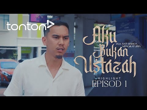 [HIGHLIGHT] Aku Bukan Ustazah (2024) | Episod 1 - Garangnya Adam Ni Dah Lah Langgar Orang! | Tonton