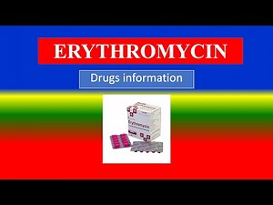ERYTHROMYCIN - Generic Name, Drug class, Brande Name ,Precautions , How to use, Side Effects