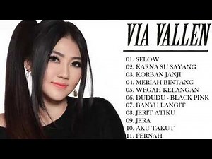 Via Vallen Lagu Dangdut Koplo Terbaru 2020 Via Vallen Selow Full Album 2020