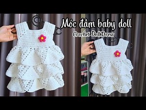 Bài 303: Móc áo đầm tầng | Móc đầm baby doll cho bé size 3.6 tháng | Bi Do Handmade