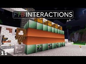 FTB: Interactions - EBF Upgrades & Nacre Automation! Modded Minecraft Ep11