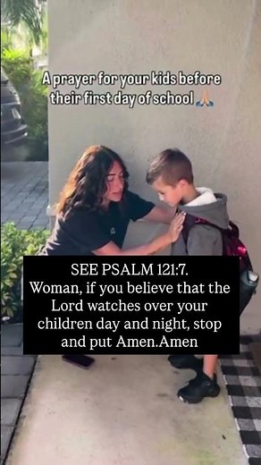 🙏🎒 Prayer for Your Kids Before Their First Day of School | Psalm 121:7 ✝️