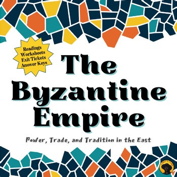 Byzantine Empire Lessons: Readings, Worksheets & Google Slides