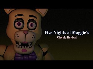 Five Nights at Maggie's Classic Revival | Teaser Trailer