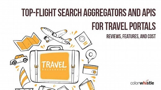 The Top 10 Flight Search APIs and Travel Aggregators Websites