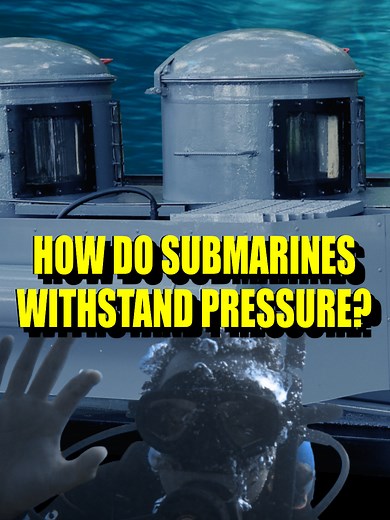 How Submarines Handle Underwater Pressure
