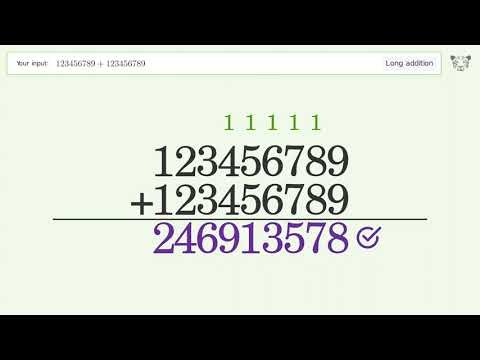 Long Addition Problem 123456789+123456789: Step-by-Step Video Solution