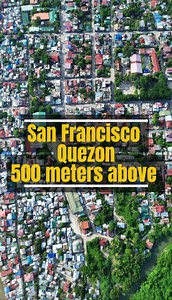 SAN FRANCISCO QUEZON TOWN PROPER 500 meters above Bulastog Ng Quezon #dronephotography #SanFrancisco #QuezonProvince | Ryanatics