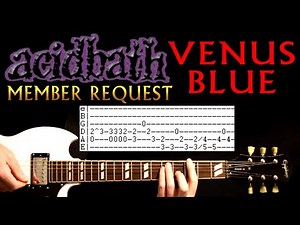Acid Bath Venus Blue Guitar Lesson / Guitar Tabs / Guitar Tutorial / Guitar Chords / Guitar Cover