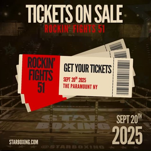 Tickets On Sale… This isn’t just a fight night - it’s Long Island’s ultimate boxing experience. The Energy. The Action. The moments you’ll be talking about all year!!! 朗 RF51 I 09.20.25 朗 LIVE @theparamountny  #starboxing #rockinfights #theparamountny #nyboxing | Star Boxing, Inc. | Facebook