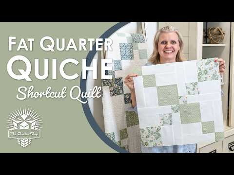 Fat Quarter Quiche Quilt Tutorial | Free Fat Quarter Quilt Pattern | Shortcut Quilt Series