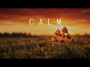 CALM | Instrumental Worship Music for Deep Prayer and Quiet Time with God