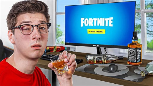 Fortnite, but I'm very drunk