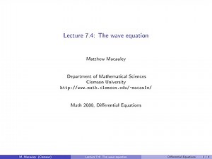 Differential Equations, Lecture 7.4: The wave equation