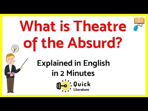 What is Theatre of the Absurd? Explained in English | Absurd Theatre | Easy Explanation |Literature
