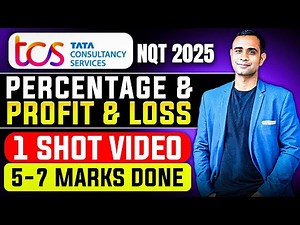 TCS NQT 2025 |Percentage & Profit -Loss PYQ Exact Questions | 100% Repeated in TCS 2025