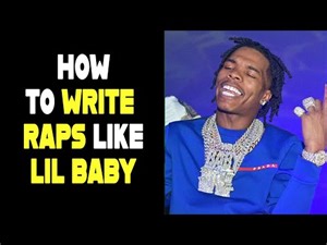 LIL BABY EXPLAINS HOW TO RAP IN 2021