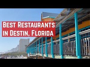 3 Best Restaurants in Destin Florida - Best Food in Destin - Gulf Coast Vacation