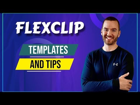 FlexClip Templates And Tips (Video Templates For Editing)