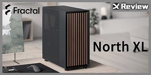 精緻典雅北歐風格 / Fractal Design North XL 機殼 開箱