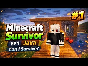 🔥 Minecraft Survivor Series EP1 | New World Start 🌍 | Java Edition Survival 🎮 🔥