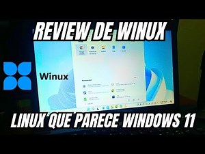 Winux Review - WINDOWS 11 CLONE