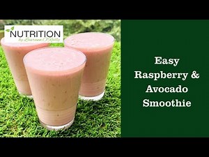 Easy Avocado & Raspberry Smoothie Recipe