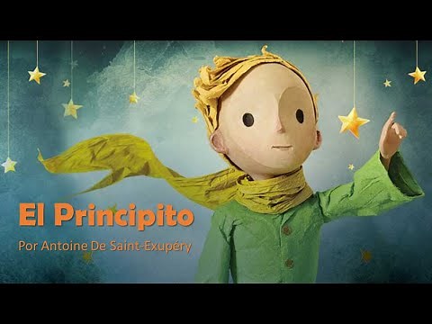 El Principito (capítulos 1, 2, 3, 4, 5 y 6)