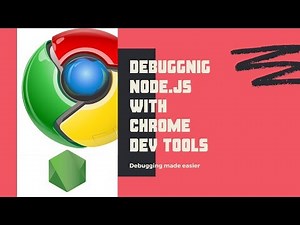 Debug NodeJS inside Chrome Dev Tools