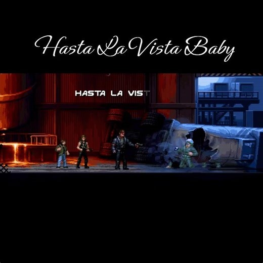 Terminator 2D No Fate - Hasta La Vista Baby