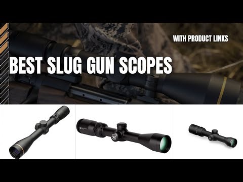 5 Best Slug Gun Scopes