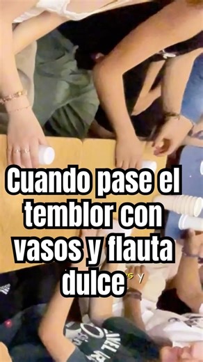 Cuando pase el temblor. Con Vasos, Flauta Dulce y Guitarra