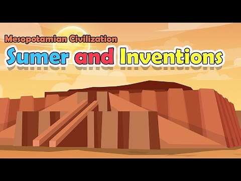 Mesopotamian Civilization Sumer And Inventions