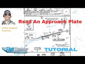 MSFS 2024 Tutorial Series How To Read An Approach Plate