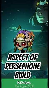 Aspect of Persephone build | Hades 2 | Argent Skull