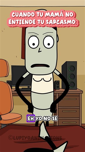 Why doesn't any mother understand sarcasm?