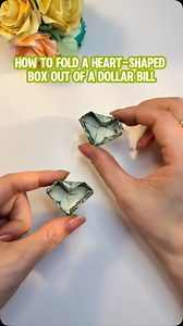 6.2K views · 21K reactions | How to fold a heart-shaped box out of a dollar bill#giftideas #easytutorial #howto #trendingreels #diy #love #craft #origami #dollar #money #heart | Pearbee2072 | Facebook