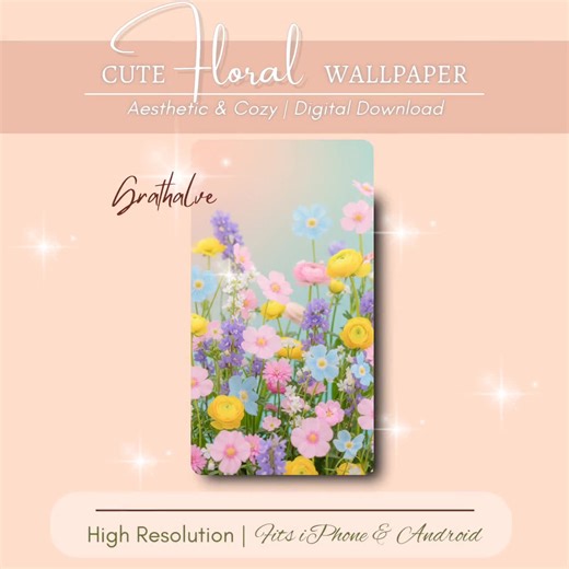Cute Floral Phone Wallpaper | Aesthetic Flower Background | Cozy Pastel Digital Download for iPhone & Android - Etsy
