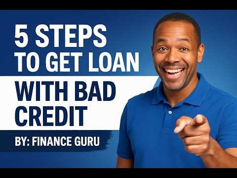 How to Get a Loan with Bad Credit: Tips to Secure Approval Fast