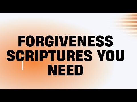 10 Bible Verses About Forgiveness You Must Pray Toady