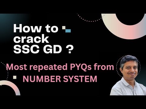 SSC GD PYQs from Math's | NUMBER SYSTEM