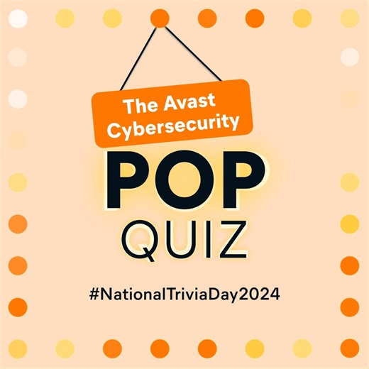 155K views · 19 reactions | It’s #nationaltriviaday this Saturday.易❓ How much do you know about the history of Cybersecurity? 樂 Time for a pop quiz, hotshot  #trivia #cybersecurity | Avast Software | Facebook