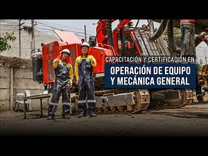 Programa de capacitación y certificación en operación de equipo y mecánica general.👷