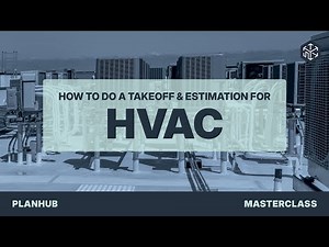 PlanHub Takeoff Master Class | HVAC