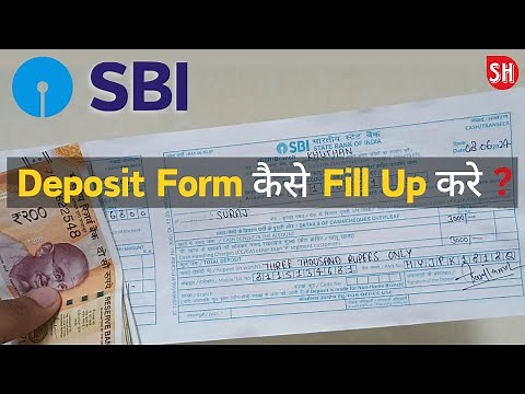 Sbi Deposit Form Fill Up | Cash Deposit Form Fill Up Sbi | How To Fill Sbi Deposit Slip