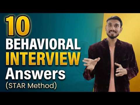 10 Behavioral Interview Questions & Answers: Master the STAR Technique