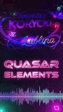QUASAR ELEMENTS - Muzyczny wybuch z szuflady! 🌌 #shorts