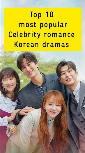 Top 10 most popular celebrity Korean dramas #viral #kdrama #shorts #youtubeshorts #yt #trending