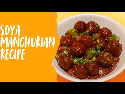 Soya Manchurian Recipe | Restaurant Style Indo-Chinese Dish | Easy at Home
