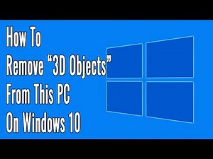 How to Remove “3D Objects” From This PC on Windows